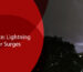 The Changing Climate Lightning Strikes and Power Surges
